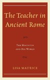 The Teacher in Ancient Rome