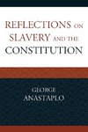 REFLECTIONS ON SLAVERY & CONSTPB