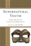 SUPERNATURAL YOUTH