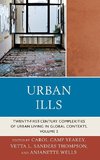 Urban Ills, Volume 2