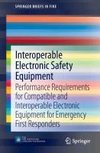 Interoperable Electronic Safety Equipment