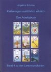 Kartenlegen ausführlich erklärt - Das Arbeitsbuch