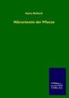 Mikrochemie der Pflanze