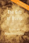 The Gift of Osiris