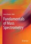 Fundamentals of Mass Spectrometry