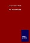 Der Rosenfreund