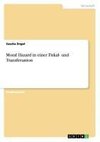 Moral Hazard in einer Fiskal- und Transferunion