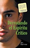 Victory Over a Critical Spirit (Spanish)