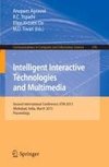 Intelligent Interactive Technologies and Multimedia