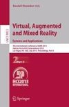 Virtual, Augmented and Mixed Reality: Systems and Applications