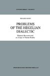 Problems of the Hegelian Dialectic