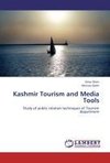 Kashmir Tourism and Media Tools