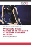 Propuesta busca talento en la iniciación al deporte Gimnasia Artística