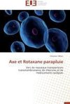 Axe et Rotaxane parapluie