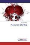 Passionate Worship