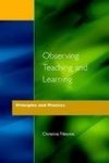 Tilstone, C: Observing Teaching and Learning