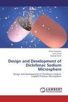 Design and Development of Diclofenac Sodium Microsphere