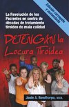 Detengan La Locura Tiroidea