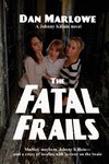 The Fatal Frails