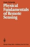 Physical Fundamentals of Remote Sensing