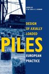 Design of Axially Loaded Piles - European Practice