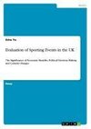 Evaluation of Sporting Events in the UK