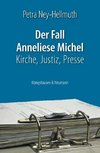 Der Fall Anneliese Michel