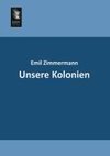 Unsere Kolonien