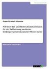 Polymere Ein- und Mehrschichtmaterialien für die Kalibrierung moderner festkörperspektroskopischer Messsysteme