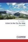 Listen to Her Cry for Help