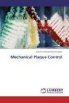 Mechanical Plaque Control