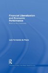 Financial Liberalization and Economic Performance