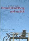 Einmal Heidelberg und zurück