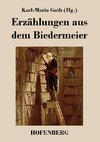 Erzählungen aus dem Biedermeier