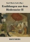 Erzählungen aus dem Biedermeier II