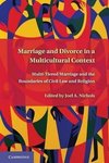 Marriage and Divorce in a Multicultural Context