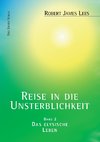 Reise in die Unsterblichkeit (Band 2)