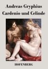 Cardenio und Celinde