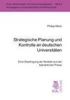 Strategische Planung und Kontrolle an deutschen Universitäten