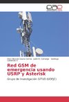 Red GSM de emergencia usando USRP y Asterisk