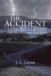 The Accident at Sanborn Corners.....and Other Minnesota Short Stories