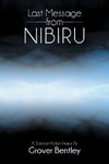 Last Message from Nibiru