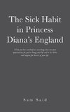 The Sick Habit in Princess Diana's England