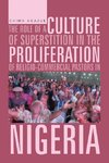 The Role of a Culture of Superstition in the Proliferation of Religio-Commercial Pastors in Nigeria