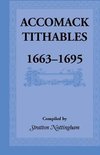 Accomack Tithables, 1663-1695