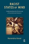 Narendra Keval: Racist States of Mind