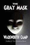 The Gray Mask