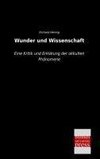 Wunder und Wissenschaft