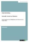 Sexuelle Gewalt an Kindern