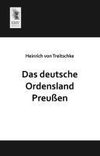 Das deutsche Ordensland Preußen